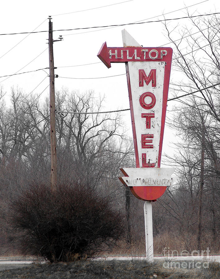 Hilltop Motel Photograph by Alan Crabtree | Fine Art America