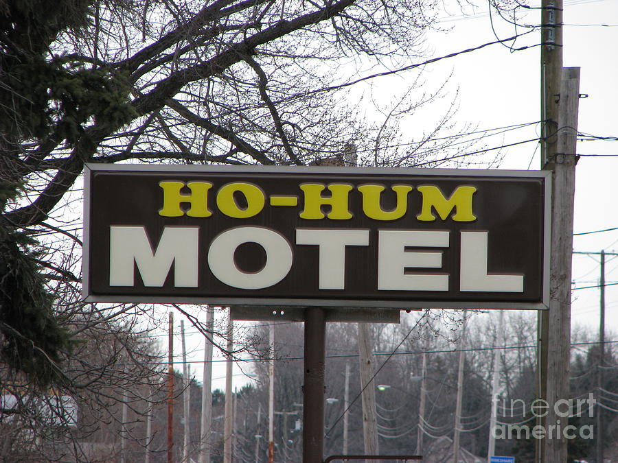 Ho-Hum Motel Photograph by Michael Krek