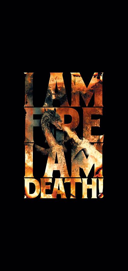 Hobbit - I Am Fire Digital Art by Brand A Hobbit - I Am Fire Digital Art by Brand A