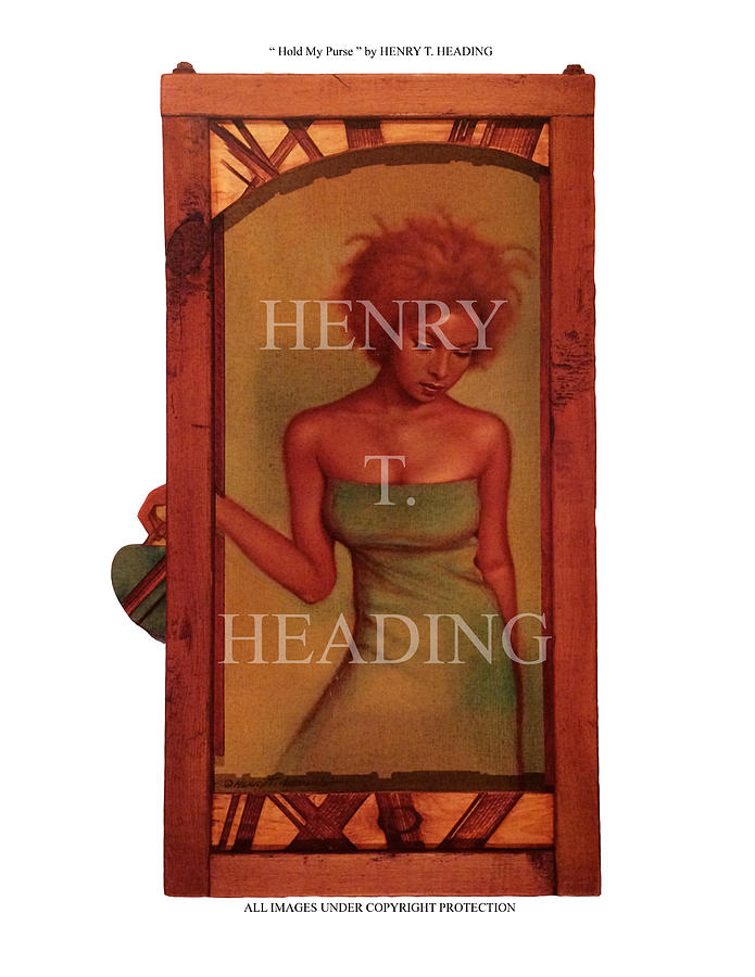 Wood Painting - Hold My Purse by Henry Heading