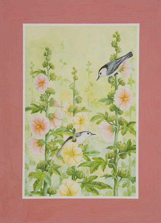 Hollyhocks and Nuthatches Painting by Lynn Bywaters