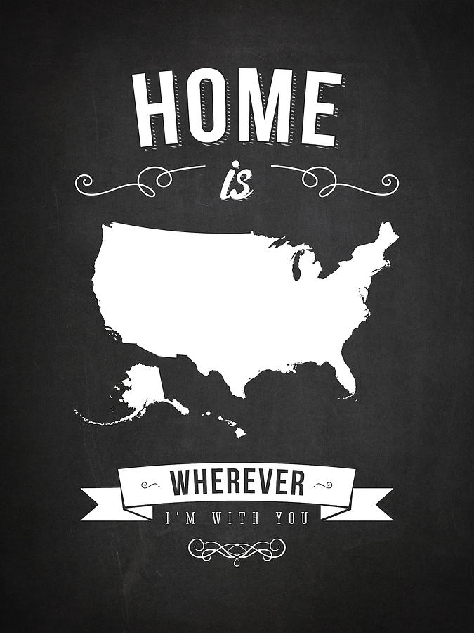 Map Digital Art - Home is wherever im with you USA - Dark by Aged Pixel