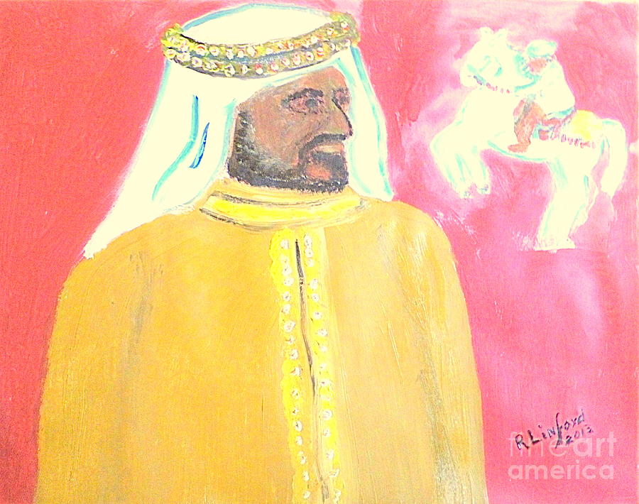 Honoring Sheikh Mohammed bin Rashid Al Maktoum Constitutional Monarch of Dubai 1 Painting by Richard W Linford