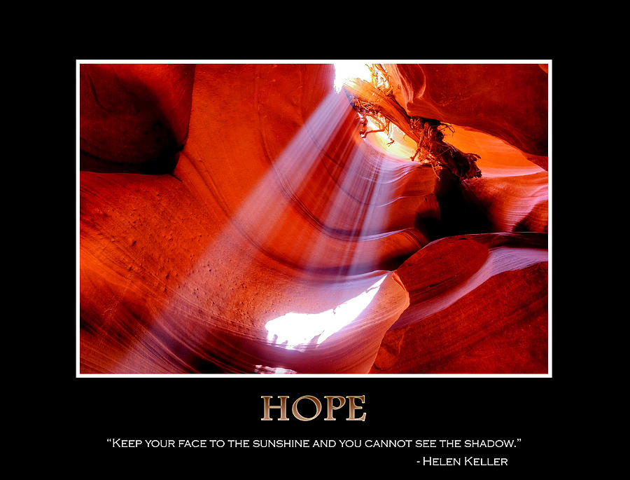 Mountain Photograph - Hope - Helen Keller by Gregory Ballos