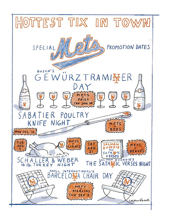 Hottest Tix In Town
Special Mets Promotion Dates Drawing by Michael Crawford