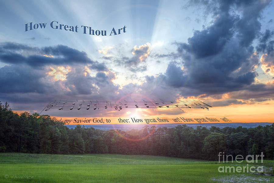 How Great Thou Art Sunset Photograph by D Wallace