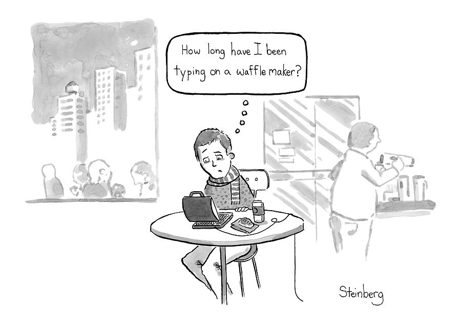How Long Have I Been Typing On A Waffle Maker? Drawing by Avi Steinberg