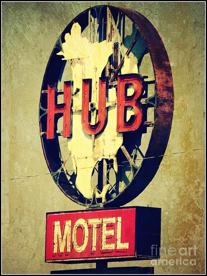 Hub Motel Photograph by Beth Ferris Sale