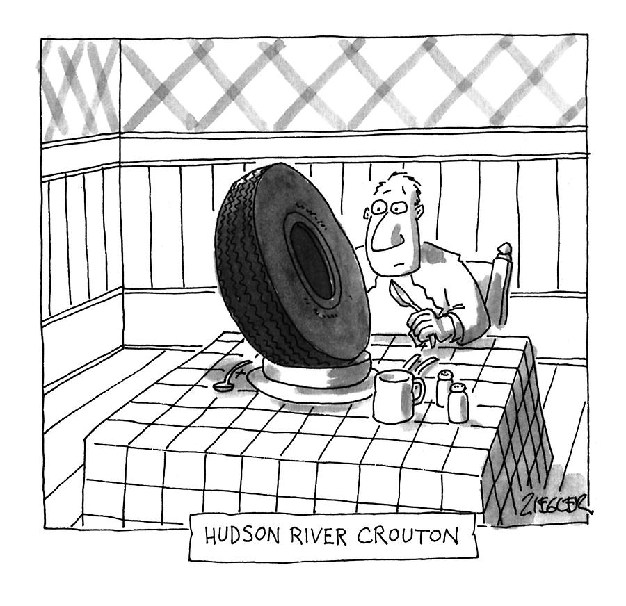 Hudson River Crouton Drawing by Jack Ziegler