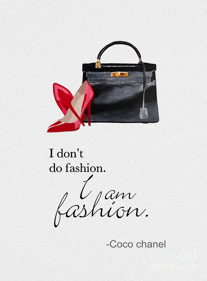 Fashion Mixed Media - I Am Fashion by My Inspiration Fashion Mixed Media - I Am Fashion by My Inspiration