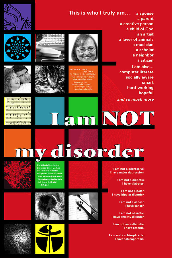 I Am NOT My Disorder Digital Art by Chuck Mountain