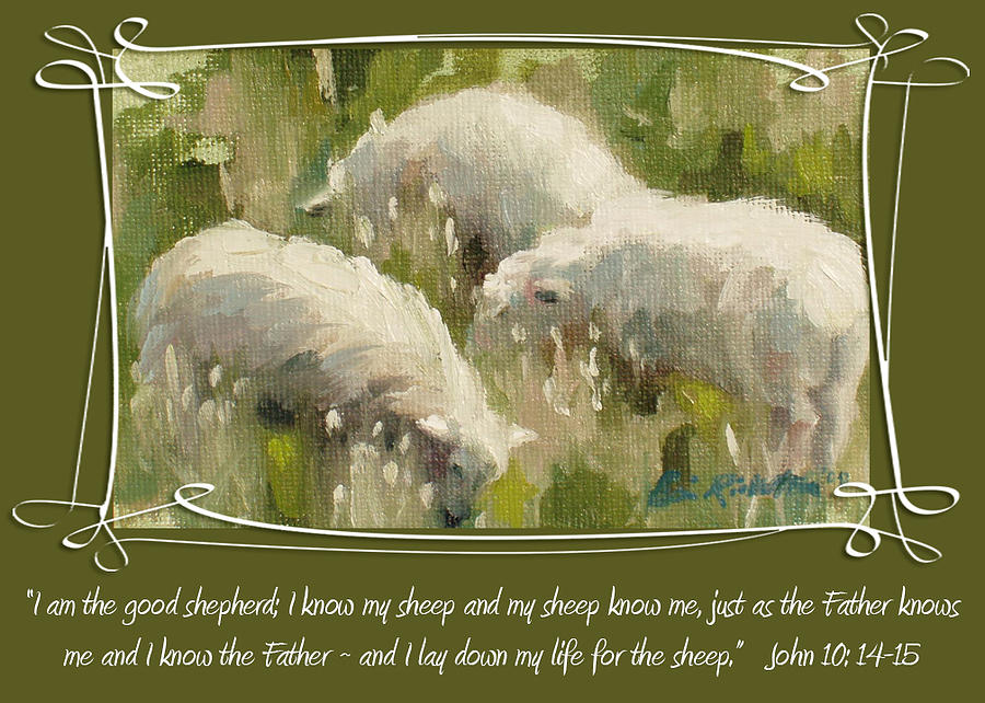 I am the Good Shepherd Painting by Erin Rickelton - Fine Art America