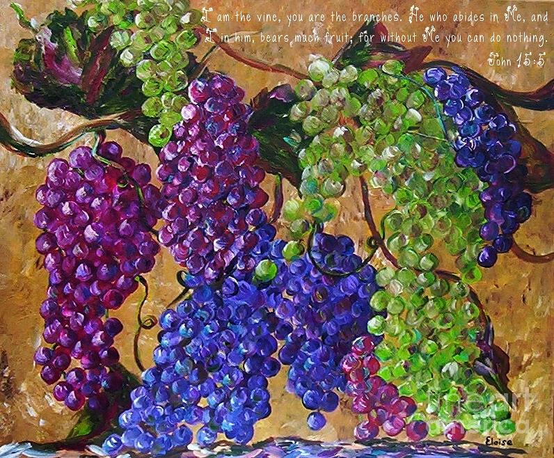 Grape Painting - I am the Vine #3 by Eloise Schneider Mote