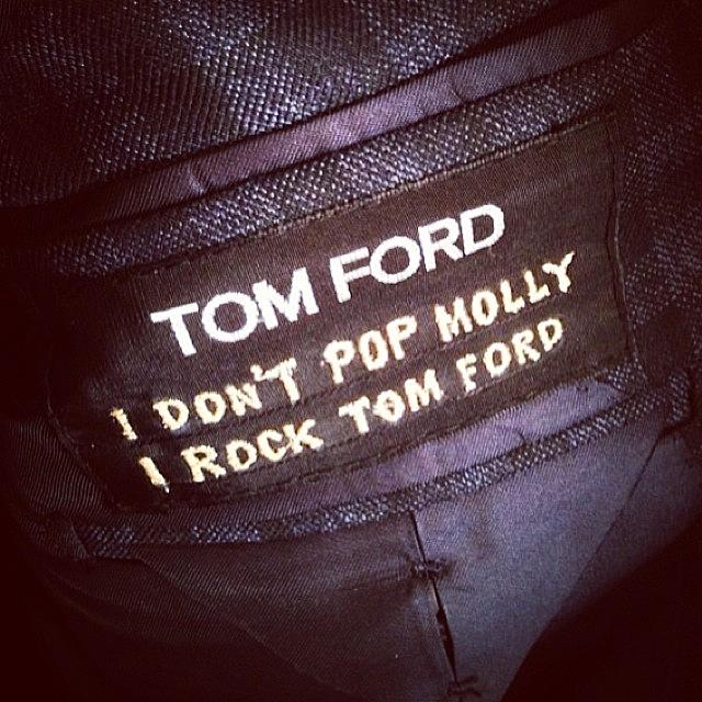 Love Photograph - ...i Dont Pop Molly, I Rock #tomford by Tyler Rhys