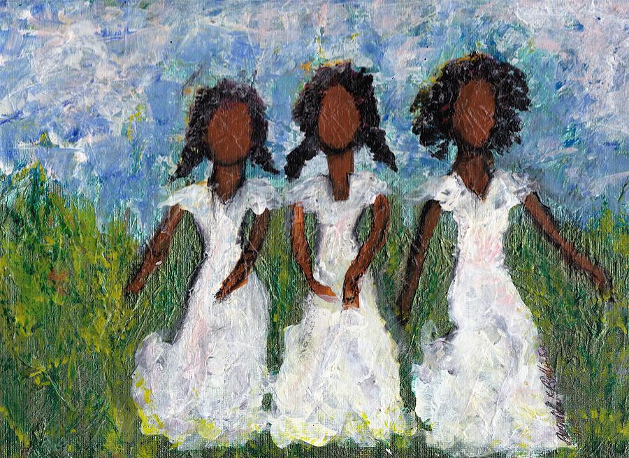 Sisters Painting - I Got All My Sisters in Me by Brenda K Robinson