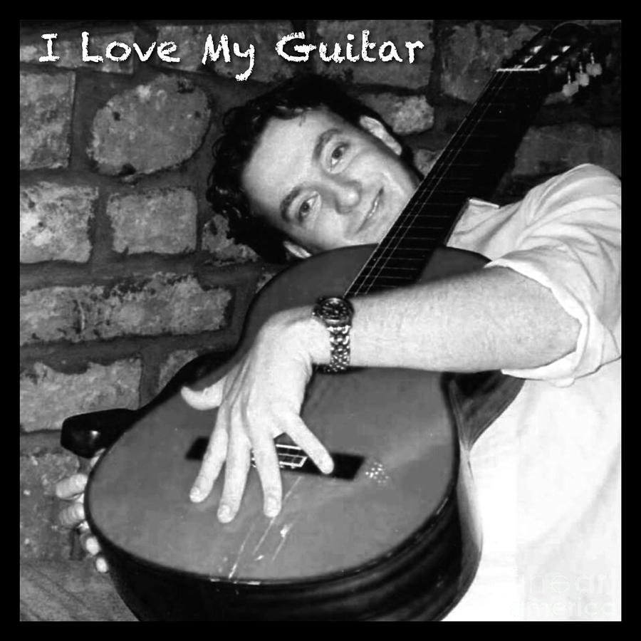 I Love My Guitar Series BW Photograph by Joan-Violet Stretch