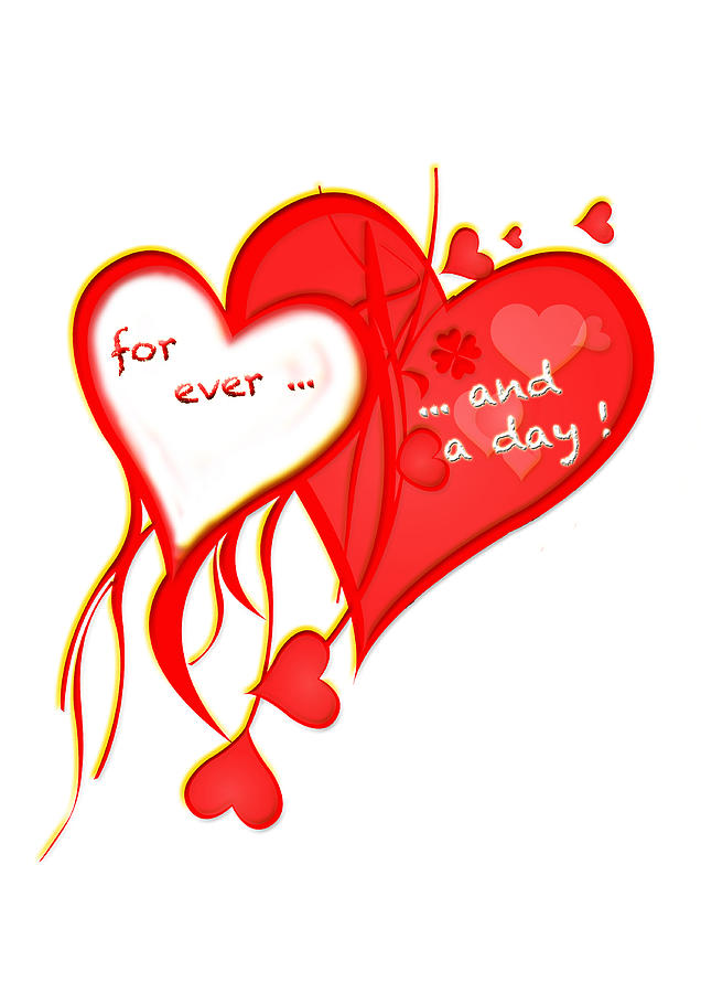 I Love You For Ever And A Day Heart Digital Art By Ronel Broderick