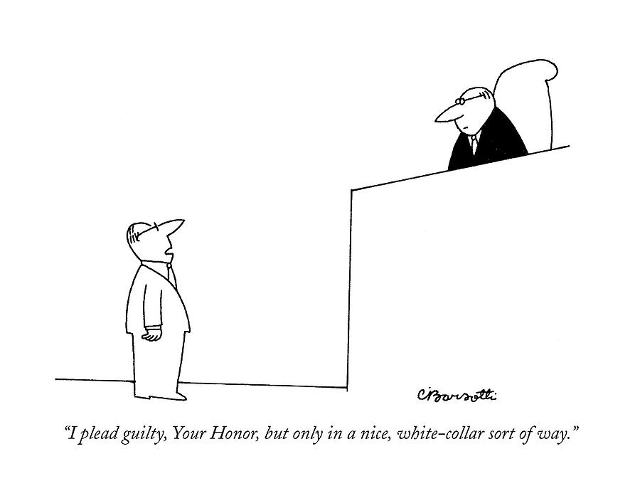 I Plead Guilty Drawing by Charles Barsotti