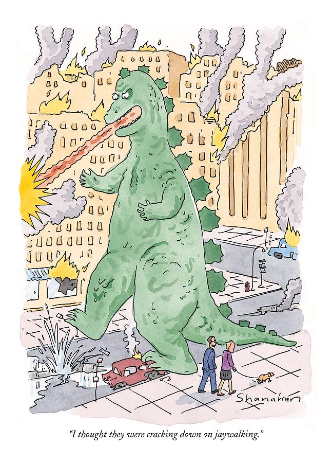 I Thought They Were Cracking Down On Jaywalking Drawing by Danny Shanahan I Thought They Were Cracking Down On Jaywalking Drawing by Danny Shanahan