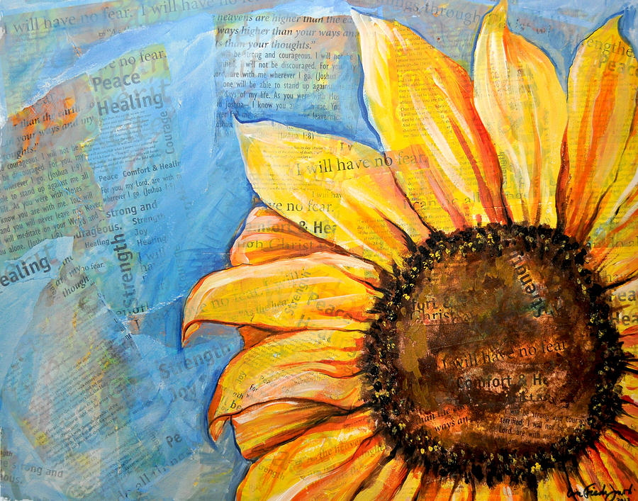 I will have no fear Sunflower Painting by Lisa Jaworski