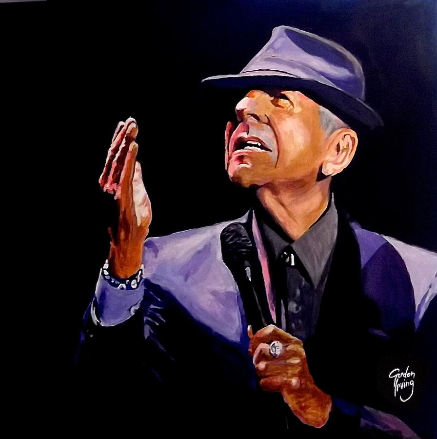 Leonard Cohen Painting - If It Be Thy Will by Gordon Irving