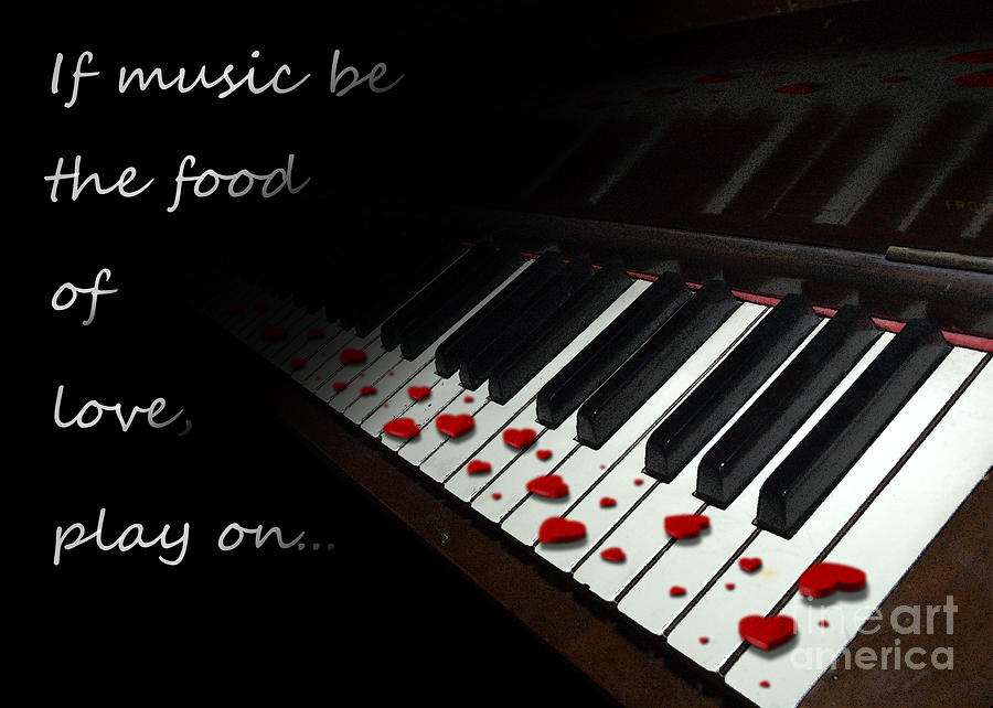 If music be the food of love with text Digital Art by Kathi Shotwell