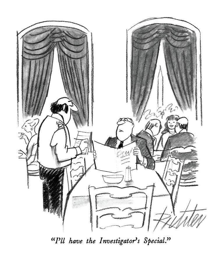 Ill Have The Investigators Special Drawing by Mischa Richter Ill Have The Investigators Special Drawing by Mischa Richter