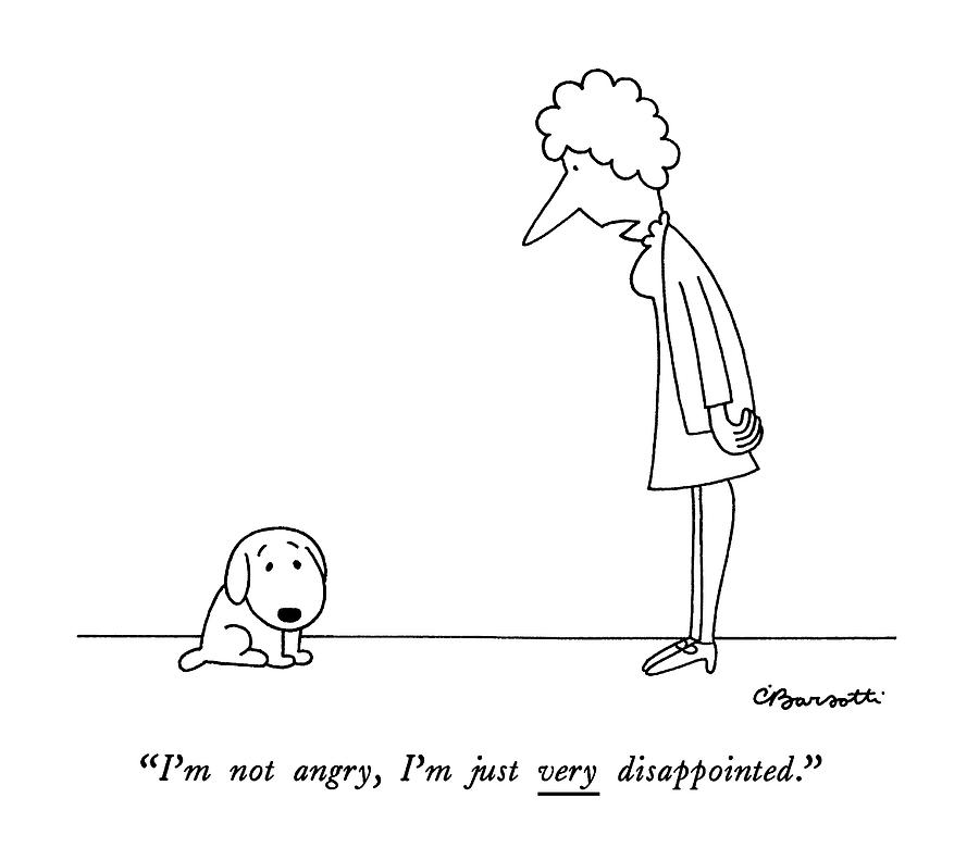 Im Not Angry Drawing by Charles Barsotti