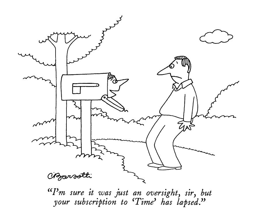 Im Sure It Was Just An Oversight Drawing by Charles Barsotti