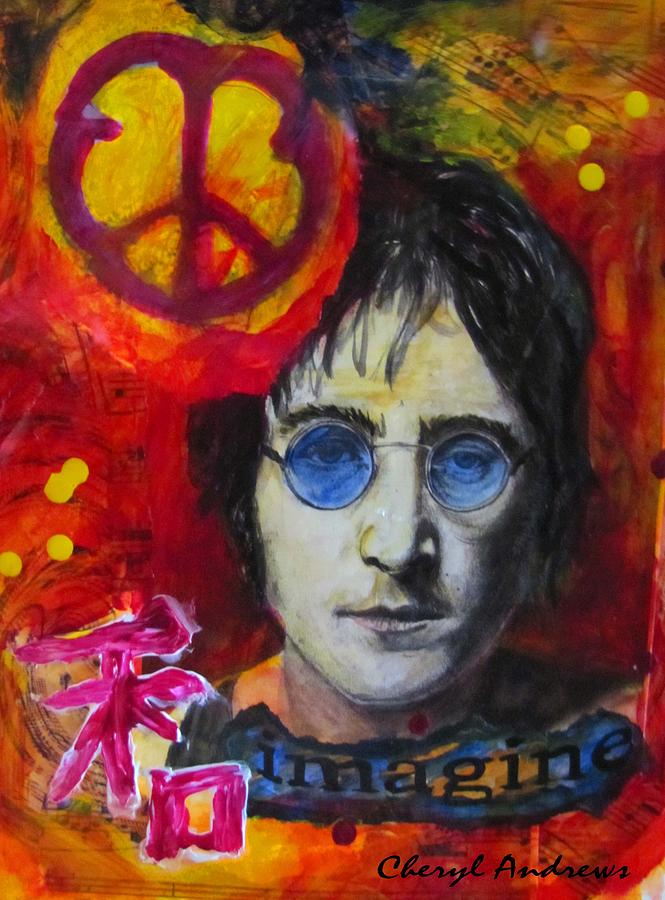 John Lennon Mixed Media - Imagine Peace by Cheryl Andrews