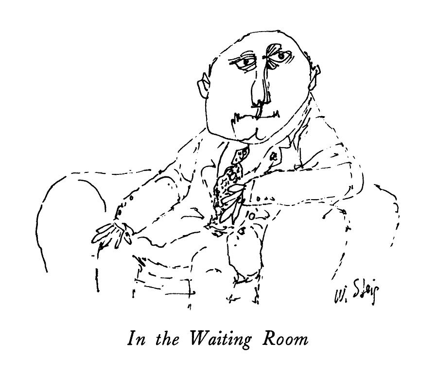 In The Waiting Room Drawing by William Steig