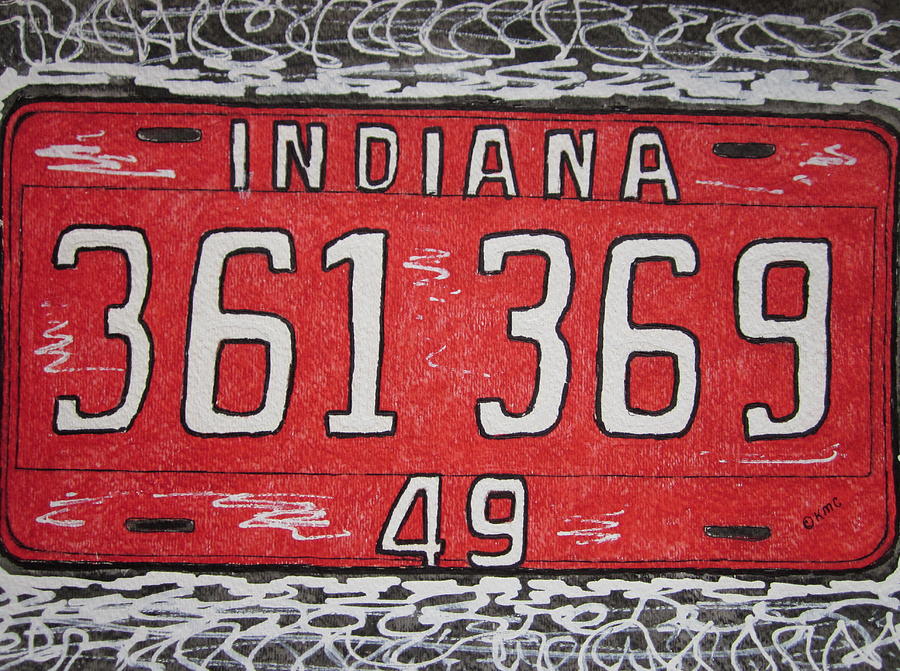 Indiana 1949 License Platee Painting by Kathy Marrs Chandler