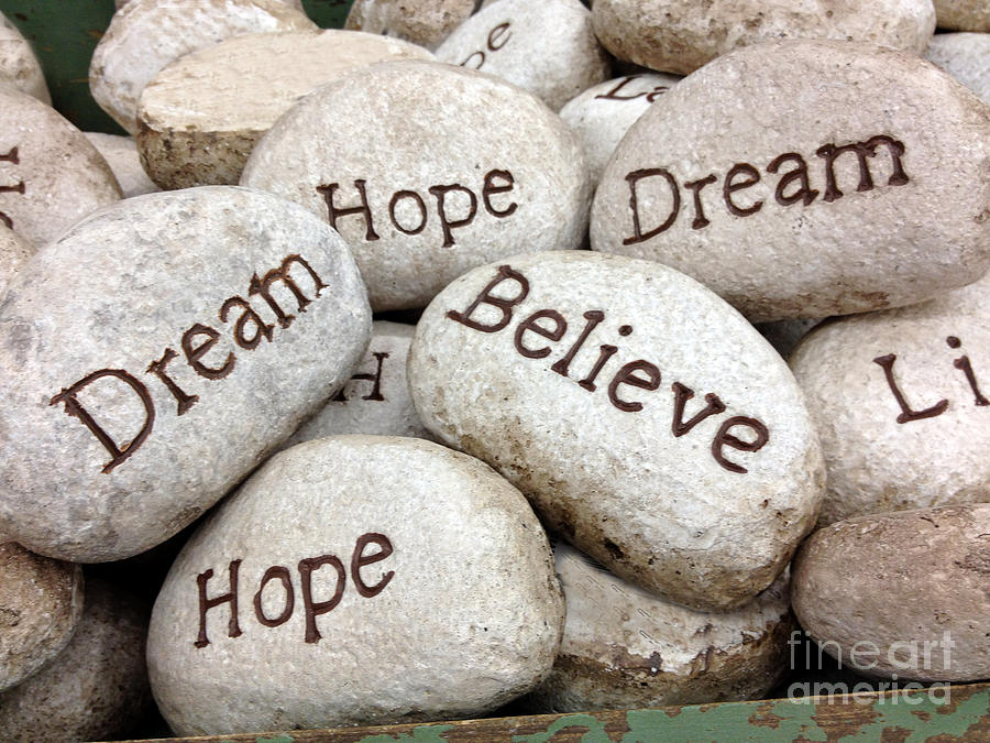 Inspirational Art - Dream Hope Believe Live Typography - Words of Faith Photograph by Kathy Fornal