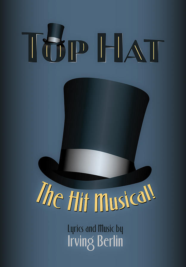 Irving Berlin Top Hat Musical Poster Digital Art by Hakon Soreide