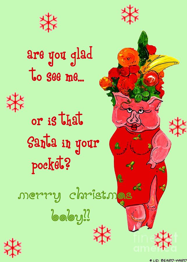 Is that Santa in Your Pocket Digital Art by Lizi Beard-Ward