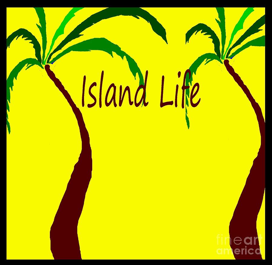 Island Life Poster Painting by James and Donna Daugherty