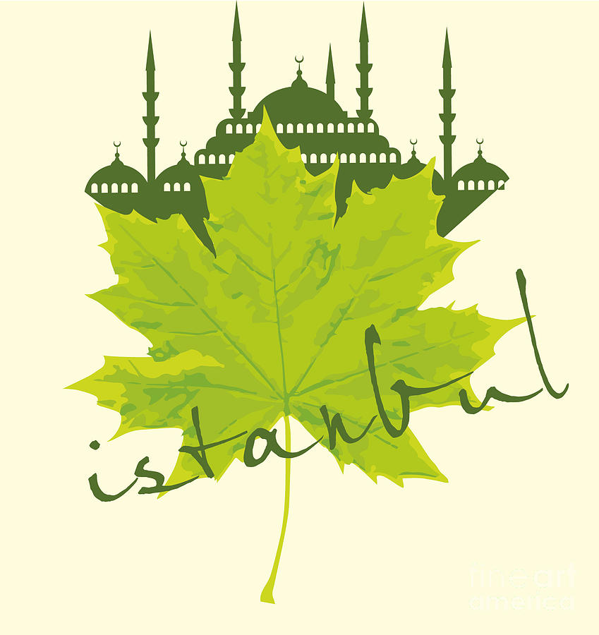 Capital Digital Art - Istanbul City And Sycamore Leaf Vector by A1vector Capital Digital Art - Istanbul City And Sycamore Leaf Vector by A1vector