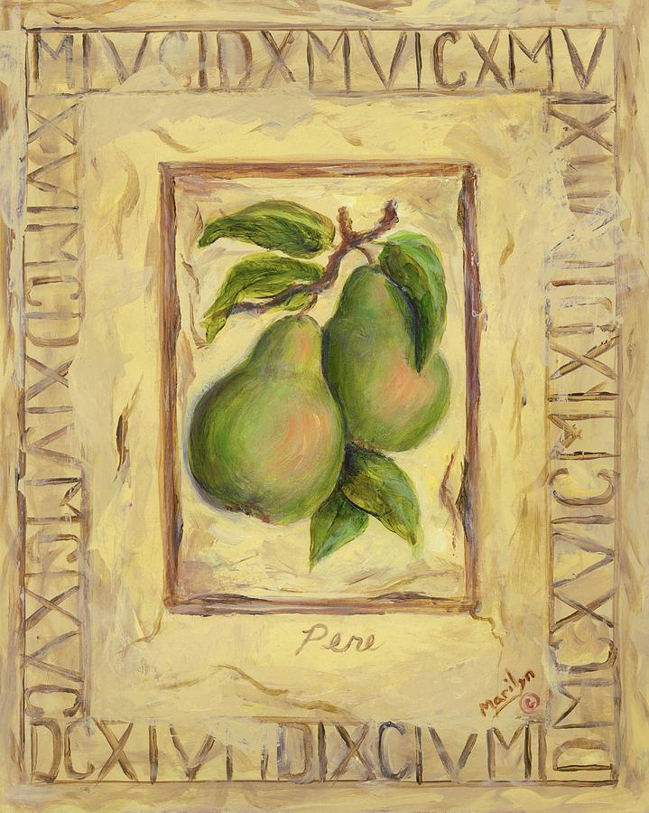 Pear Painting - Italian Fruit Pears by Marilyn Dunlap