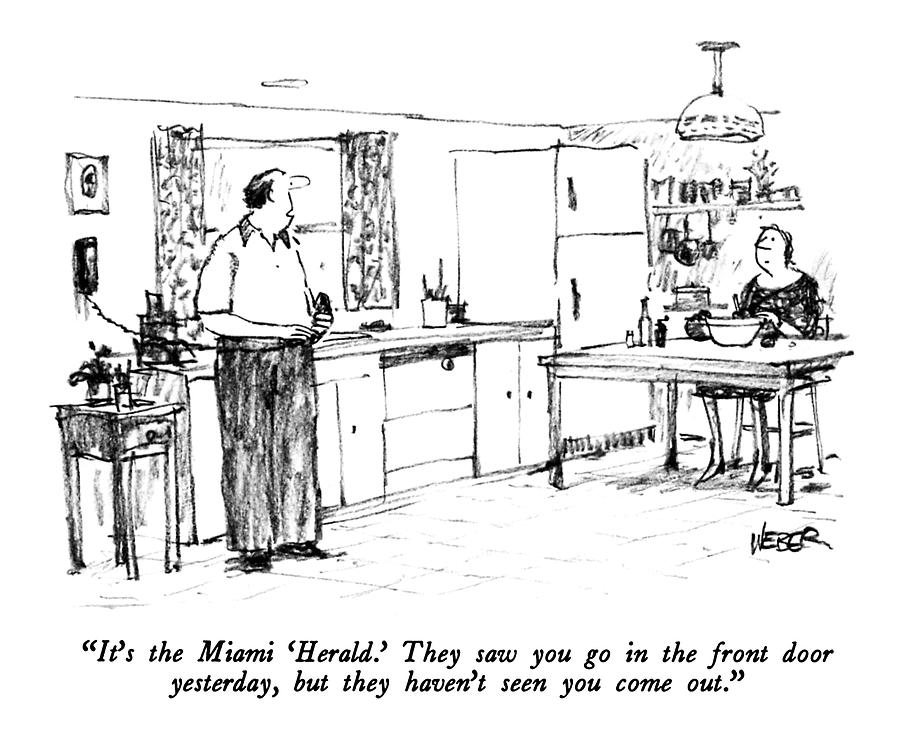 Its The Miami herald.  They Saw You Go Drawing by Robert Weber