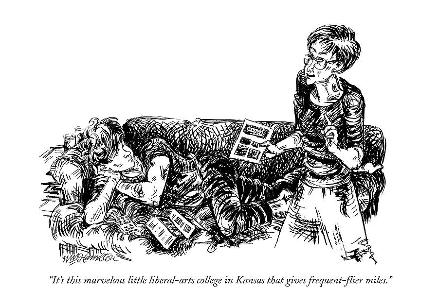 Its This Marvelous Little Liberal-arts College Drawing by William Hamilton