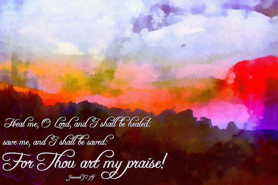 Jeremiah 17 14 Digital Art by Michelle Greene Wheeler - Fine Art America