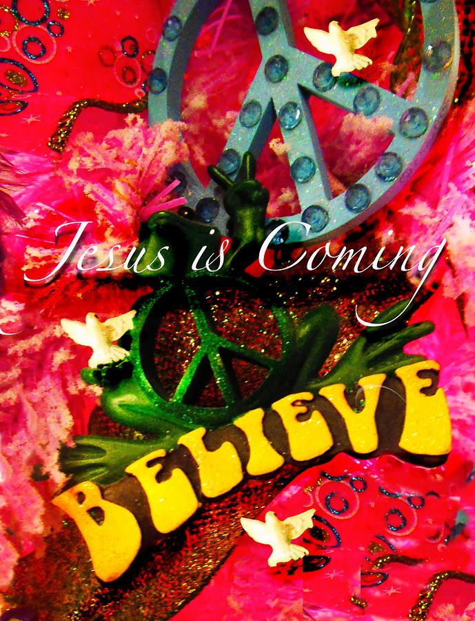 Jesus Is Coming Photograph