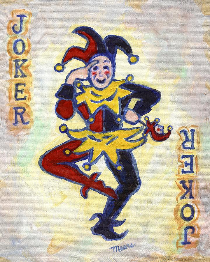Joker Painting by Linda Mears