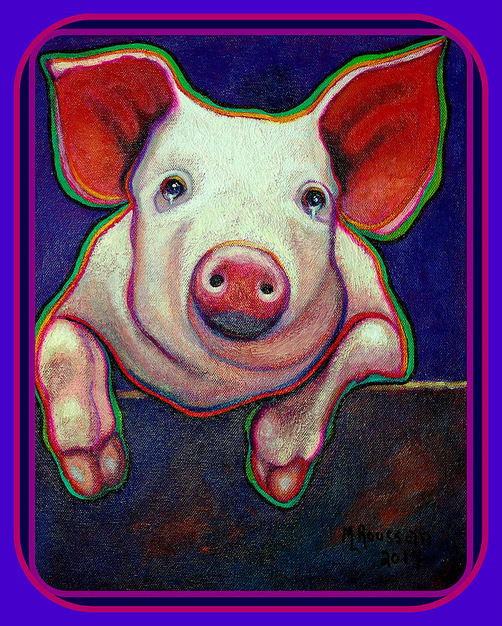 Jose the Crying Pig  SOLD Painting by MarvL Roussan