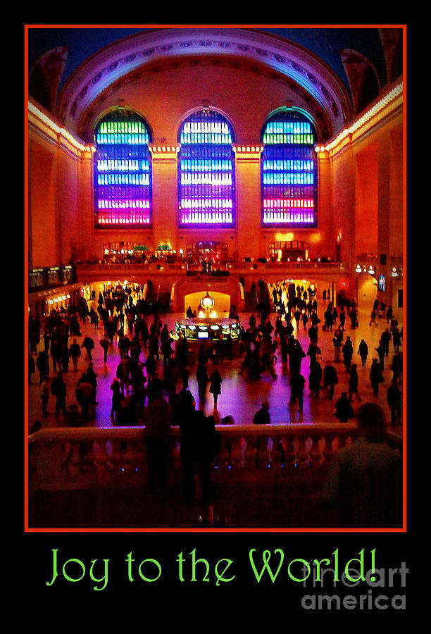 Joy to the World - Grand Central Holiday Light Show - Holiday and Christmas Card Photograph by Miriam Danar