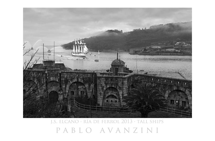 Juan Sebastian Elcano arrival to the port of Ferrol Photograph by Pablo Avanzini