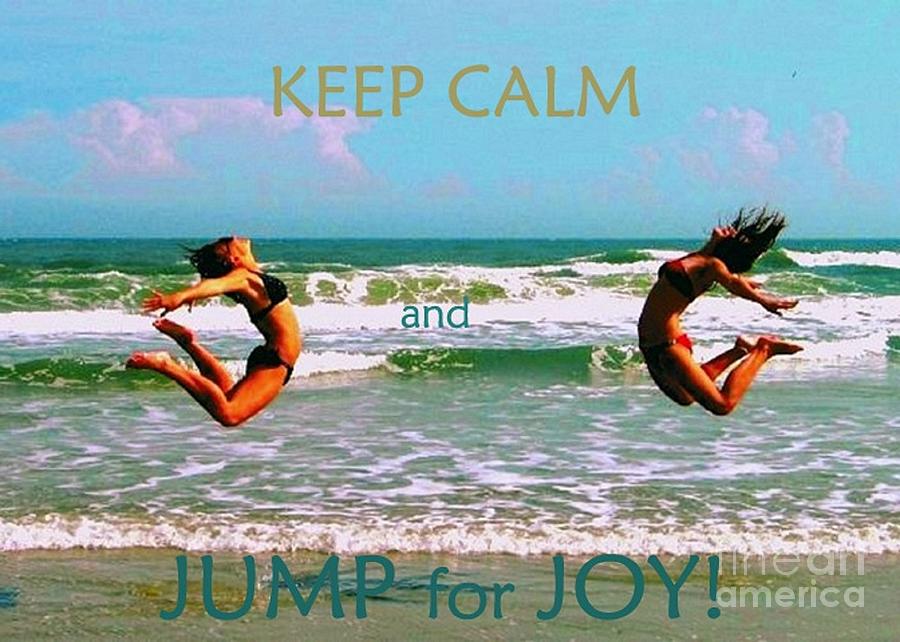 Keep Calm and Jump for Joy Painting by Shelia Kempf