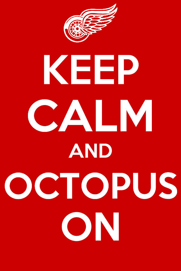 Keep Calm and Octopus On Photograph by James Kirkikis