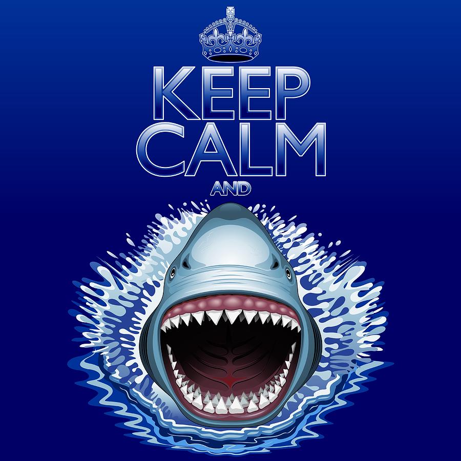 Jaws Digital Art - Keep Calm and Shark Attack by BluedarkArt Lem