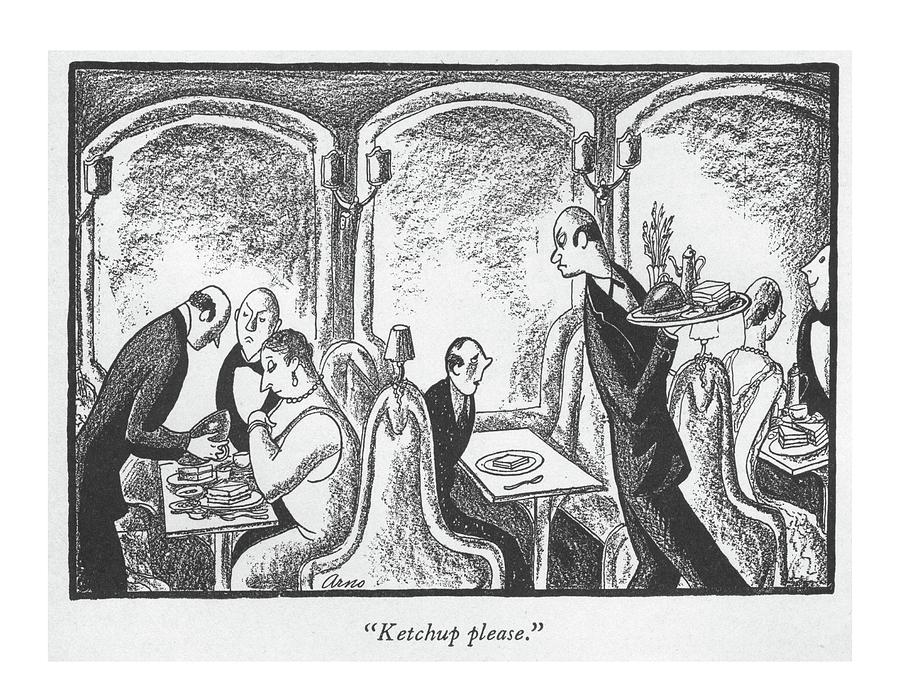 Ketchup Please Drawing by Peter Arno Ketchup Please Drawing by Peter Arno